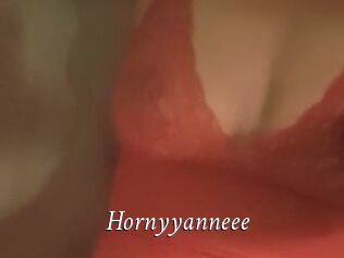 Hornyyanneee