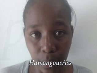 HumongousAss