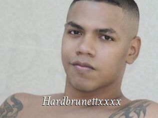 Hardbrunettxxxx
