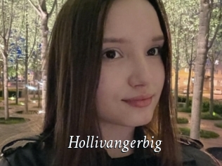 Hollivangerbig