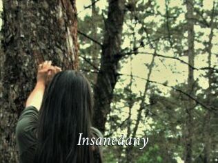 Insanedany