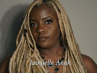 Jaimielle_Anah