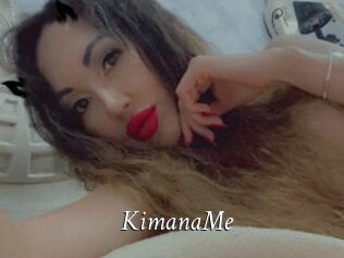 KimanaMe