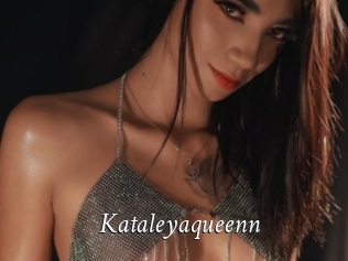 Kataleyaqueenn