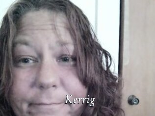 Kerrig