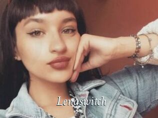 Lenaswitch