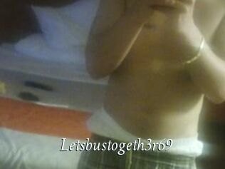 Letsbustogeth3r69