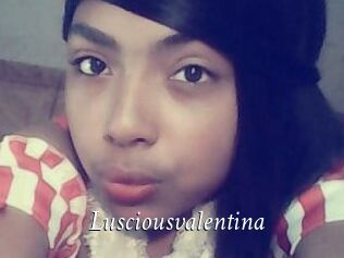 Lusciousvalentina