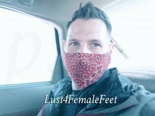 Lust4FemaleFeet