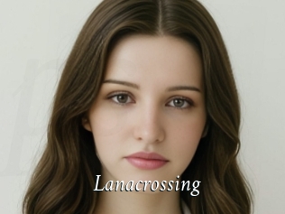 Lanacrossing