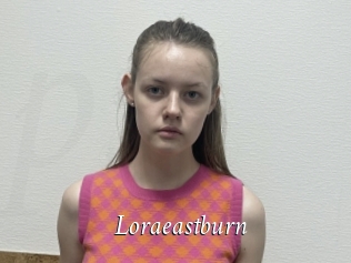 Loraeastburn