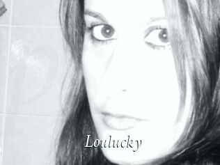 Loulucky