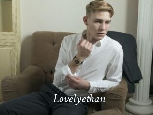 Lovelyethan