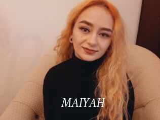 MAIYAH