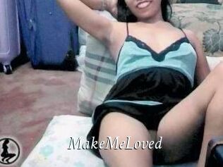 MakeMeLoved