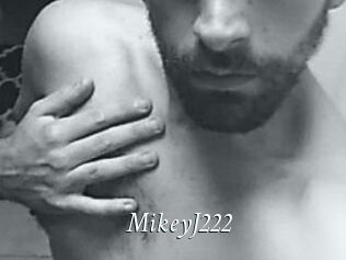 MikeyJ222
