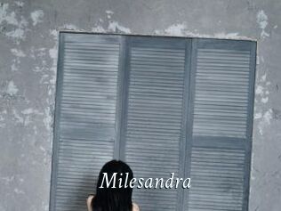 Milesandra