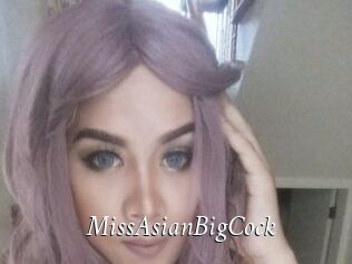 MissAsianBigCock