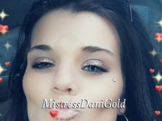 MistressDaniGold