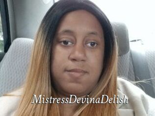MistressDevinaDelish