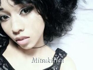 MitsukiHan