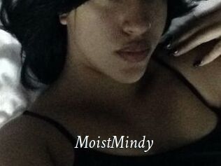 MoistMindy
