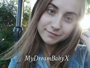 MyDreamBabyX