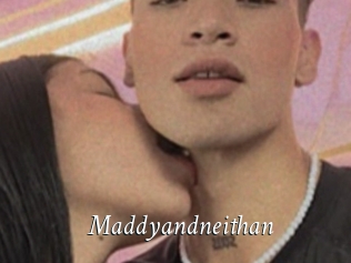 Maddyandneithan