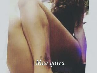Mae_quira