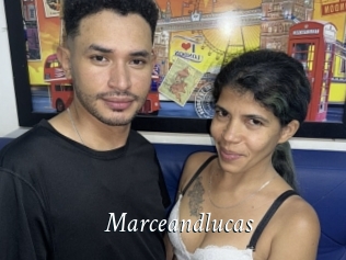 Marceandlucas