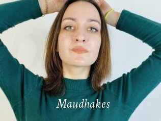 Maudhakes