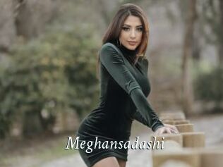 Meghansadashi