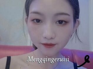 Mengqingeruisi