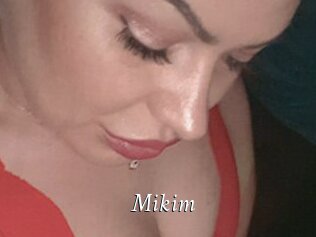 Mikim