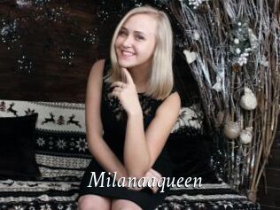 Milanaaqueen