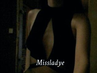Missladye