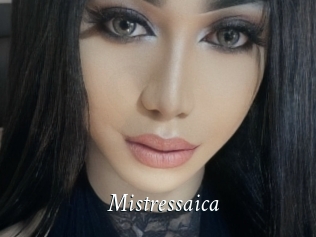 Mistressaica