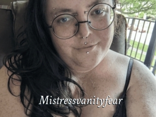 Mistressvanityfear
