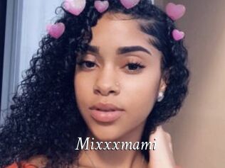 Mixxxmami