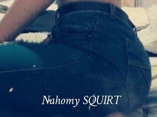 Nahomy_SQUIRT