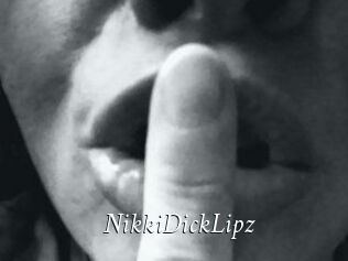 NikkiDickLipz