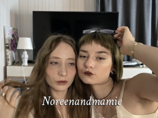 Noreenandmamie