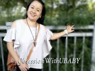 ObsessionWithUBABY
