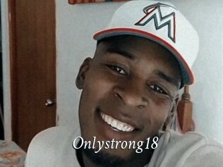 Onlystrong18