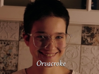 Orvacroke