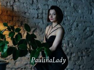 PaulinaLady