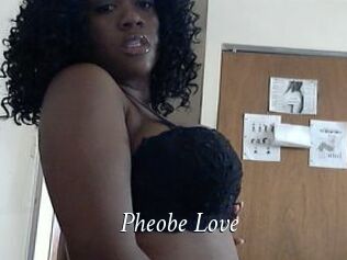 Pheobe_Love