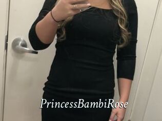 PrincessBambiRose
