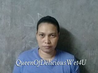 QueenOfDeliciousWet4U