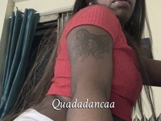 Quadadancaa